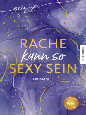 cover image of Rache kann so sexy sein